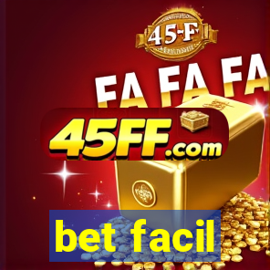 bet facil